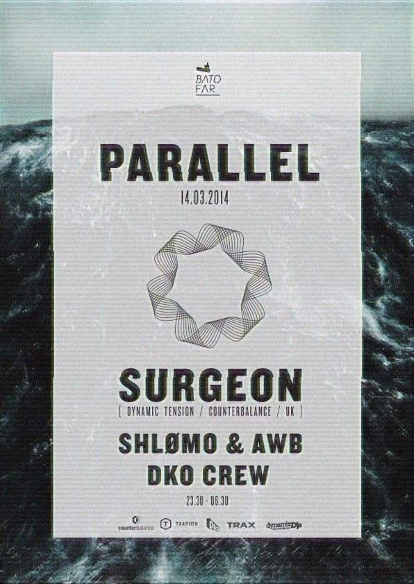 Parallel with Surgeon, Shlømo, AWB & Dko Crew - Flyer front