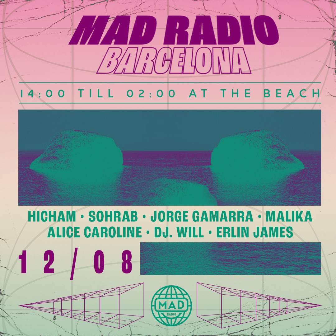 Mad Radio at the Beach pres:Hicham, Sohrab, Jorge Gamarra, Malika, Alice Caroline & More - Página frontal