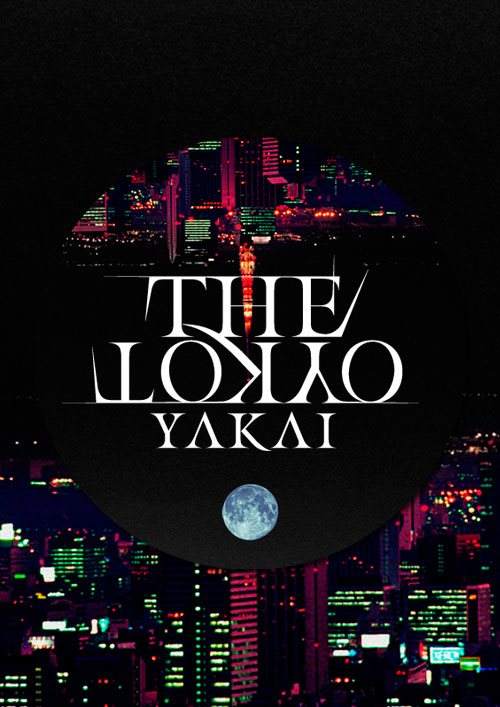 Freq.&TRUC presents. The Tokyo After Party 'Yakai' - フライヤー表