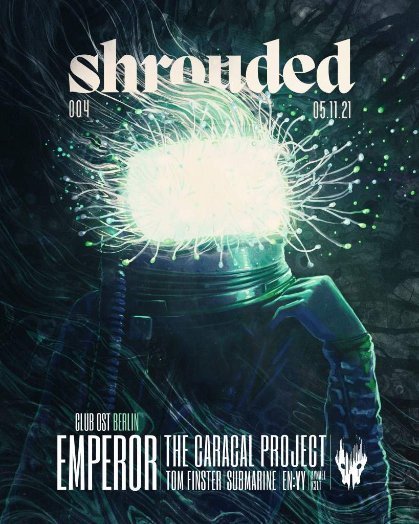 Shrouded with Emperor, The Caracal Project, Tom Finster, submarine & En:vy - フライヤー表