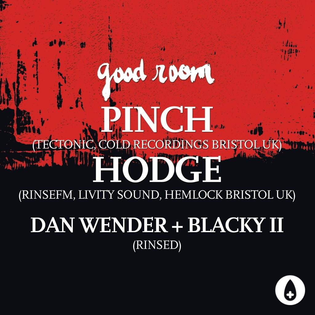 Pinch, Hodge, Dan Wender & Blacky II - フライヤー表