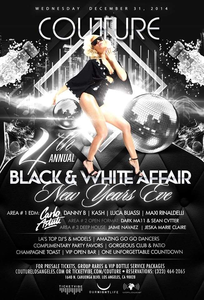 4th Annual New Years Eve Black White Affair at Couture Los Angeles