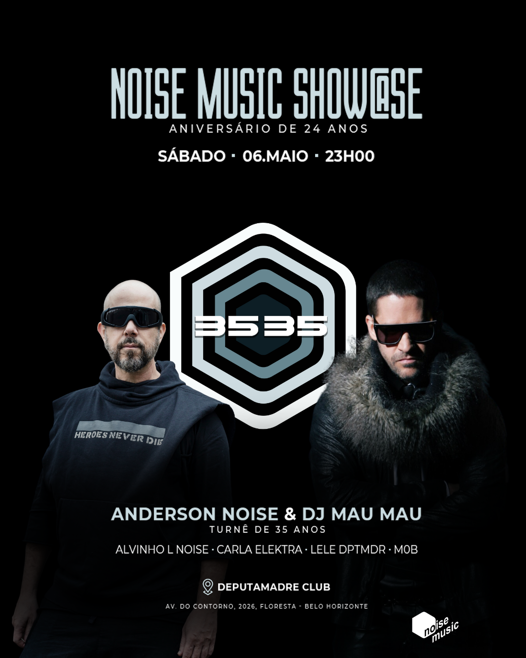Noise Music Showcase BHZ - Anderson Noise B2B DJ Mau Mau - Página trasera