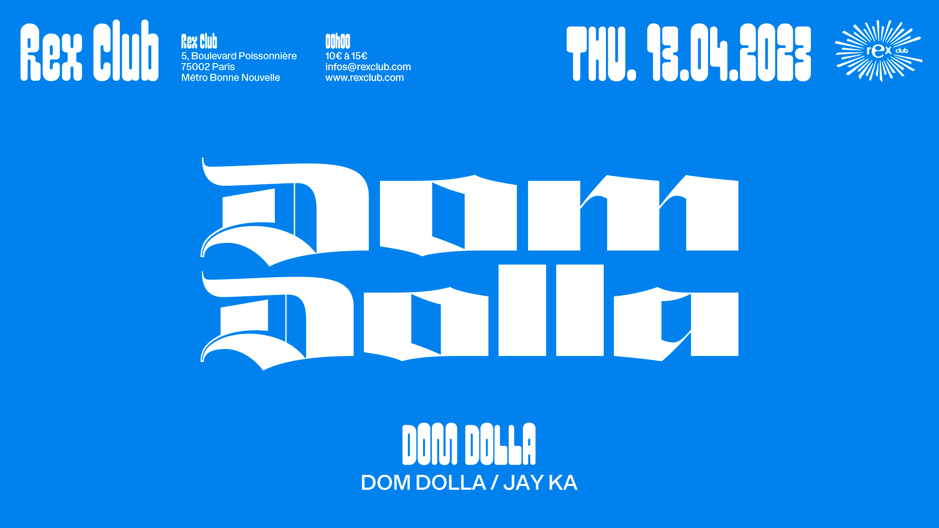 Rex Club presents Dom Dolla & Jay Ka - Página frontal