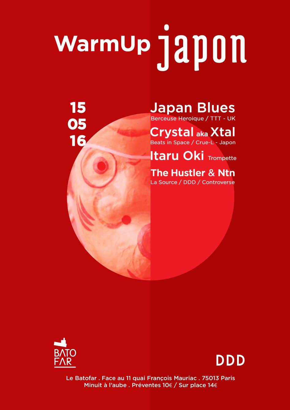 Warmup Japon with Japan Blues, Crystal (Beats in Space), Itaro Oki, Ntn & The Hustler - Página frontal