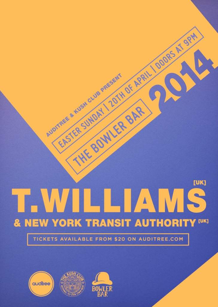 Auditree & The Kush Club present: T Williams & New York Transit Authority - Página frontal