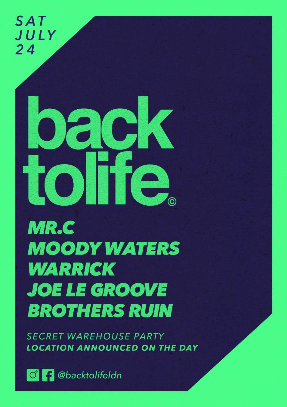 Back to Life LDN - Secret Warehouse Party in London - フライヤー表