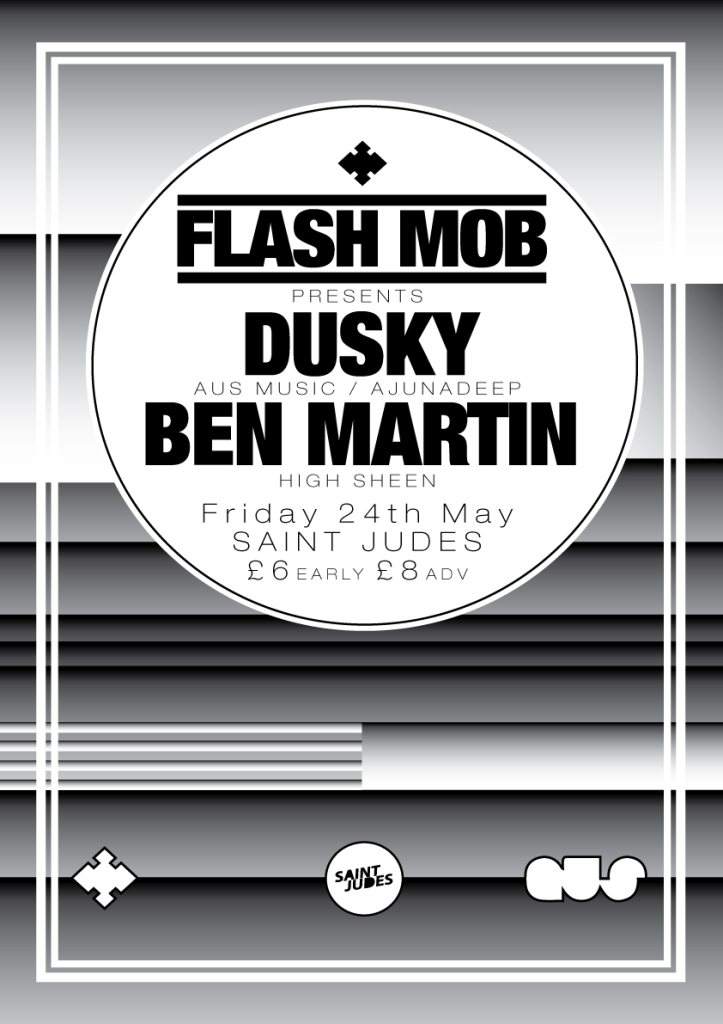 Flash Mob presents Dusky - フライヤー表