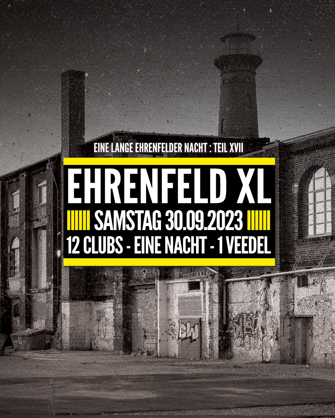 Ehrenfeld XL - 12 Clubs, eine Nacht, ein Veedel - フライヤー表