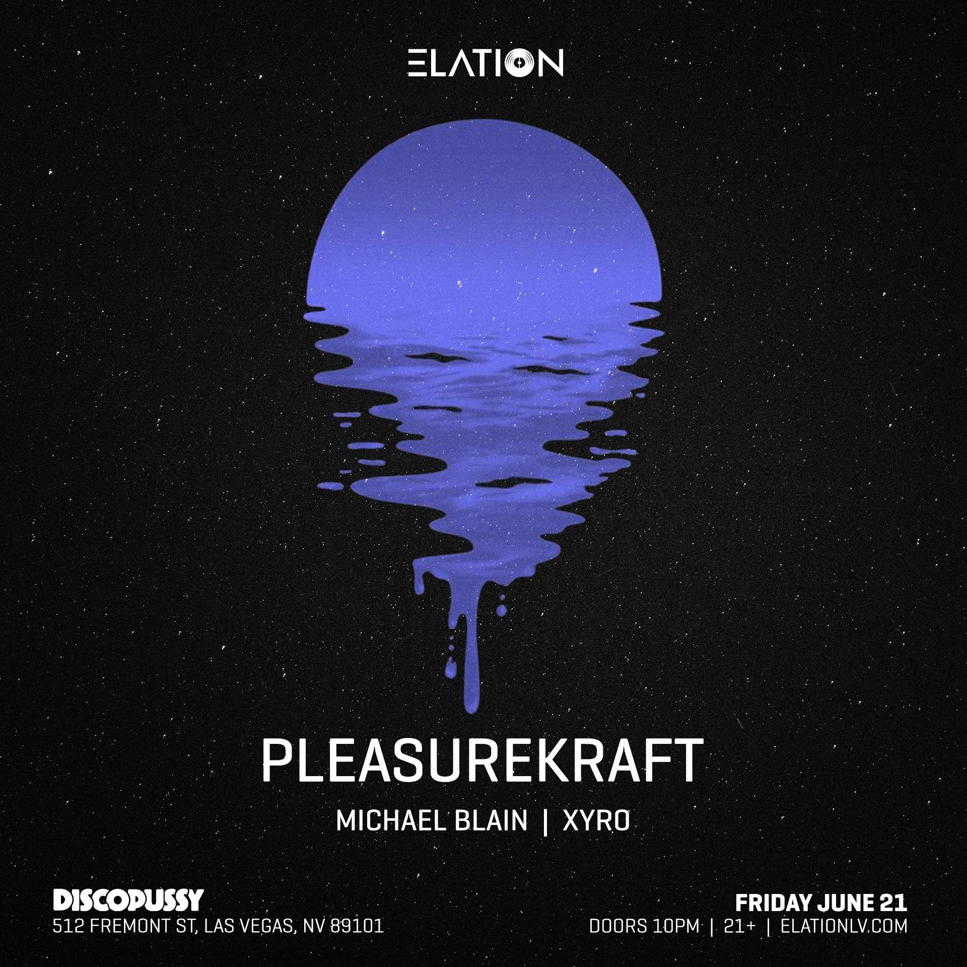 Elation presents Pleasurekraft - フライヤー表