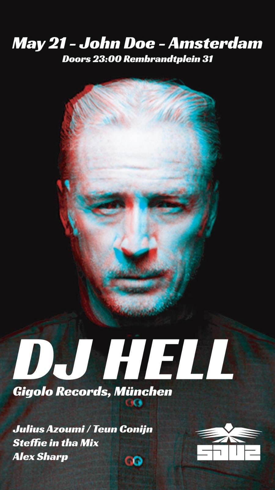 SAUZ UNDRGRND - DJ Hell (Gigolo Records) - Club John Doe at John Doe,  Amsterdam