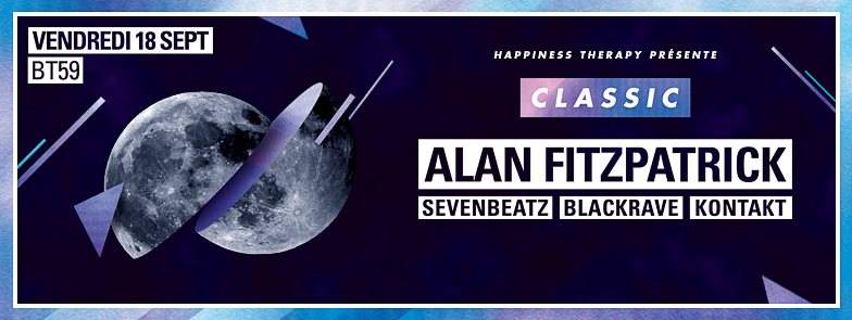 Classic with Alan Fitzpatrick, Sevenbeatz, Blackrave & Kontakt - フライヤー表