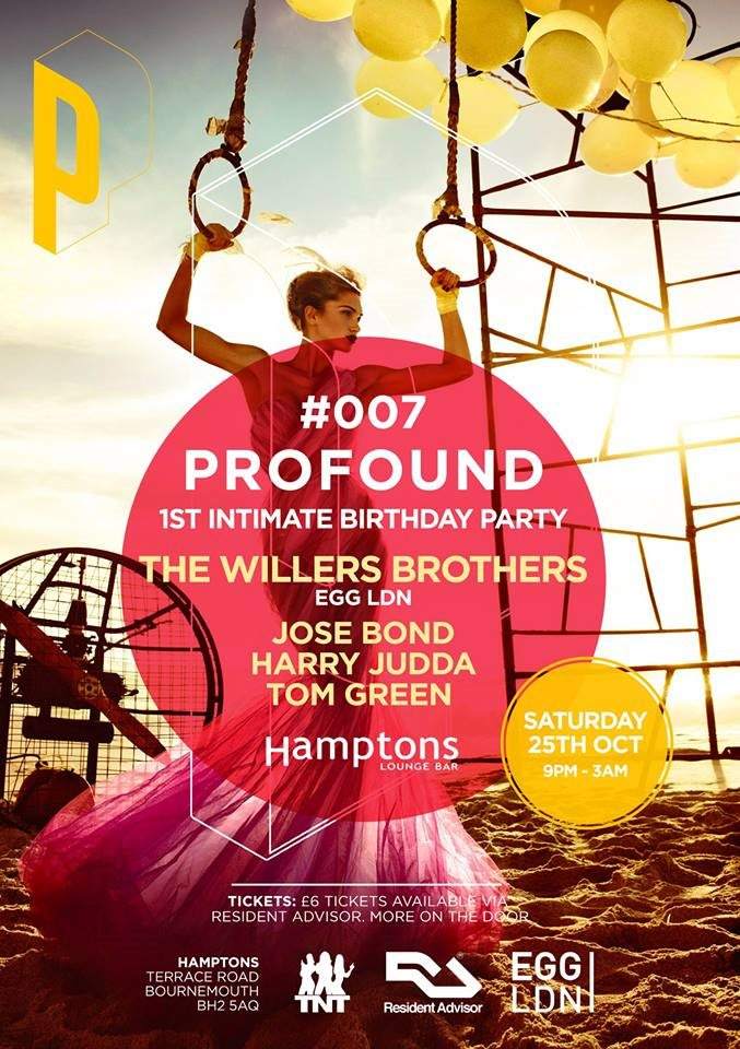 Profound #007 presents Profound's Intimate Birthday Party - Flyer front