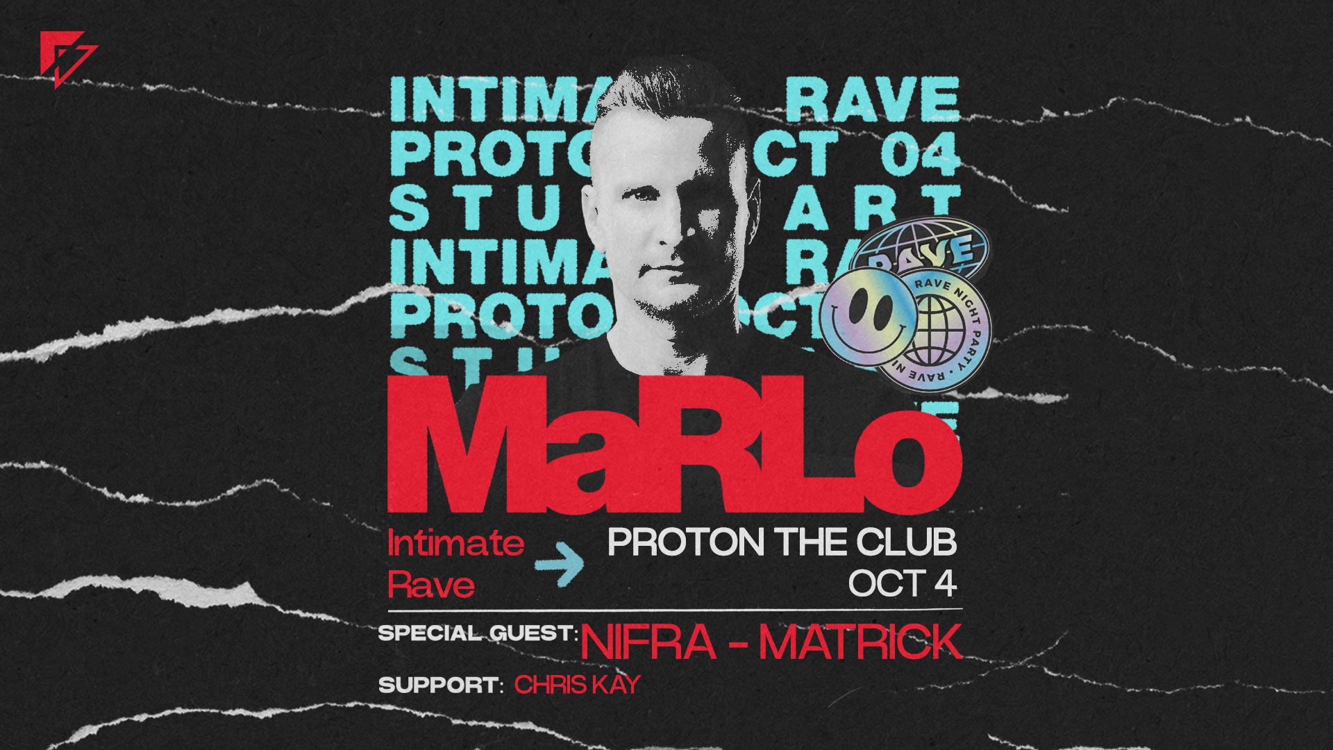 INTIMATE RAVE with MaRLo, NIFRA & MATRICK at Proton the Club, Stuttgart