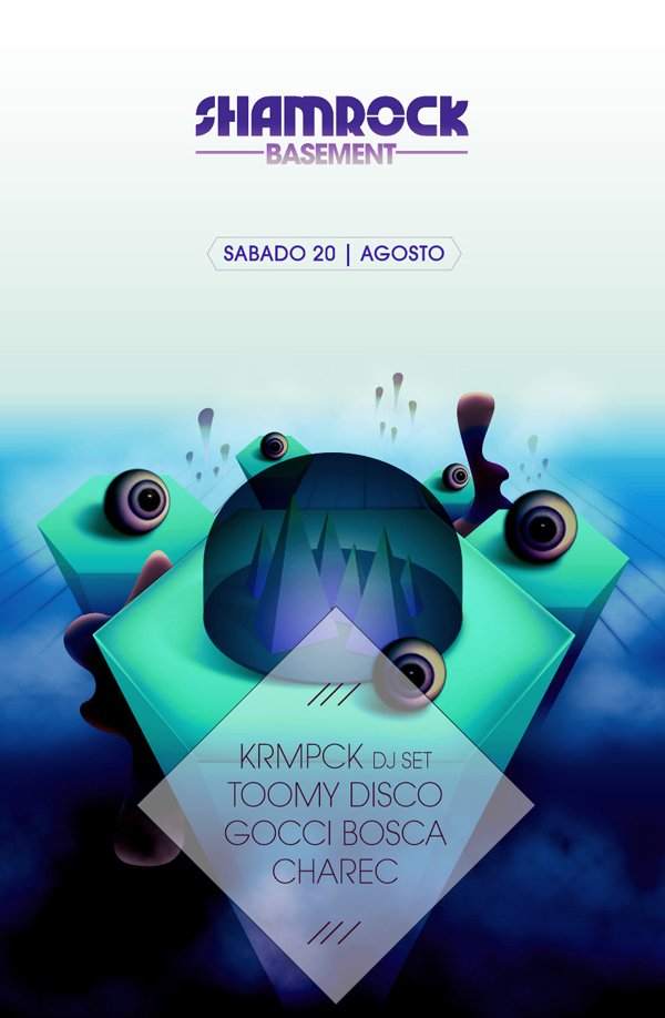 Toomy Disco, Krmpck, Charec & Gocci // Shamrock Basement - Página frontal