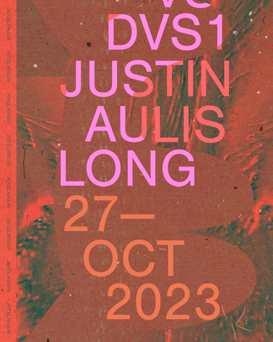 DVS1 - Justin Aulis Long at smartbar, Chicago