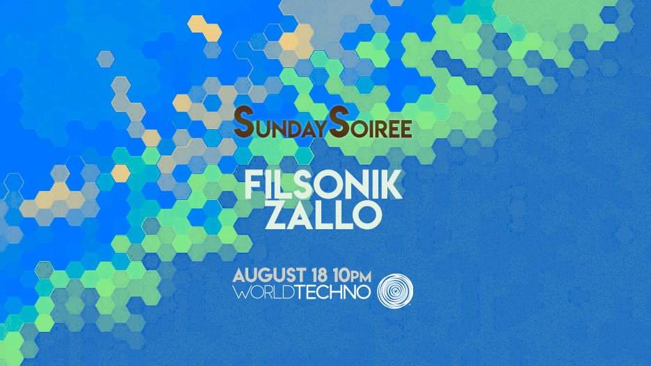 Sunday Soiree & World Techno: Filsonik, Zallo - Página frontal