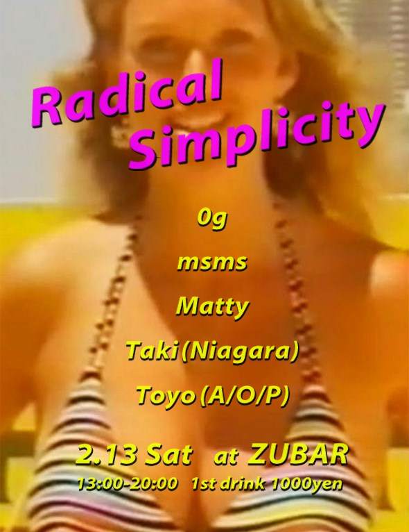 Radical Simplicity - フライヤー表