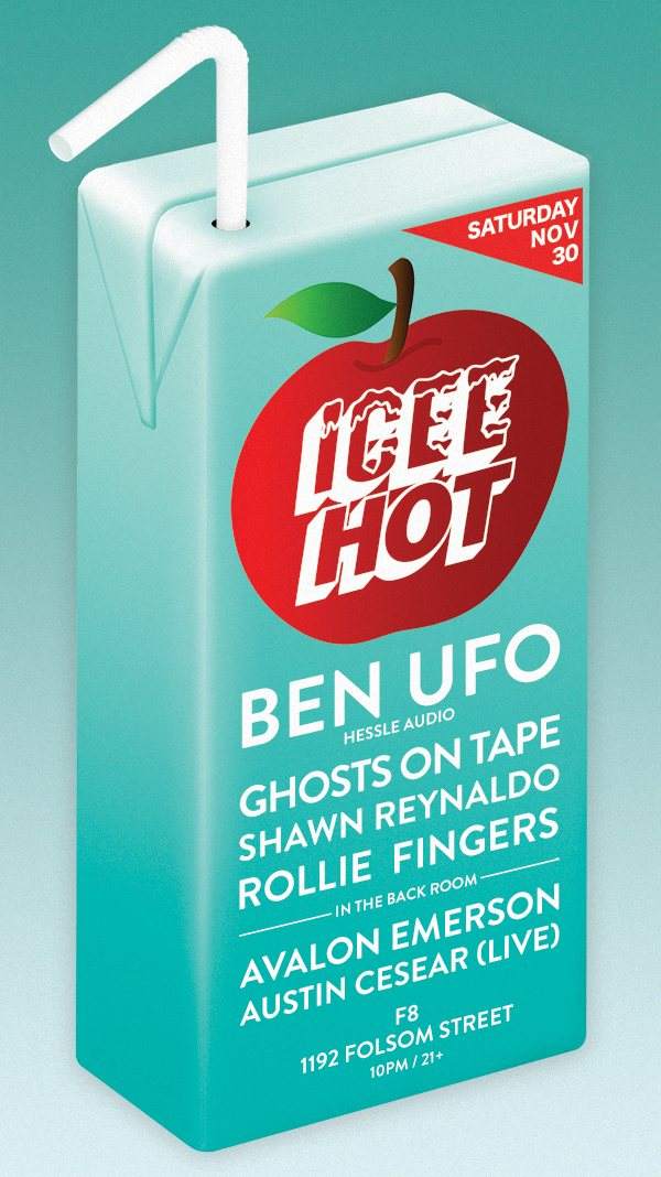 Icee Hot with Ben Ufo, Avalon Emerson, Austin Cesear - フライヤー表