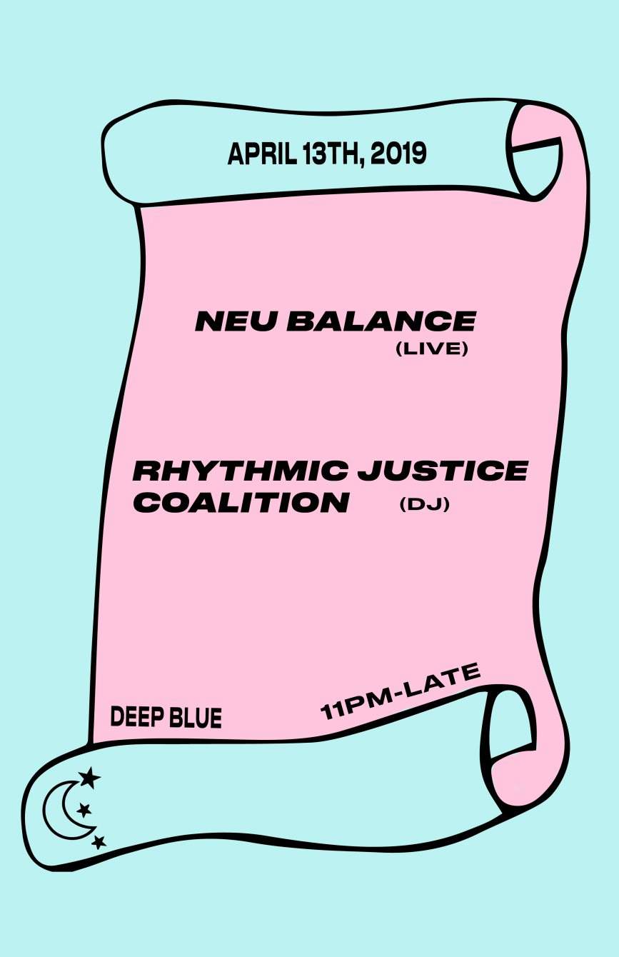 Neu Balance (Live) & Rhythmic Justice Coalition - フライヤー表