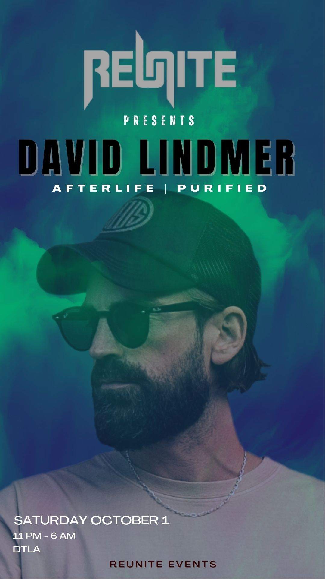 REUNITE PRESENTS: David Lindmer (AFTERLIFE - PURIFIED) - フライヤー表