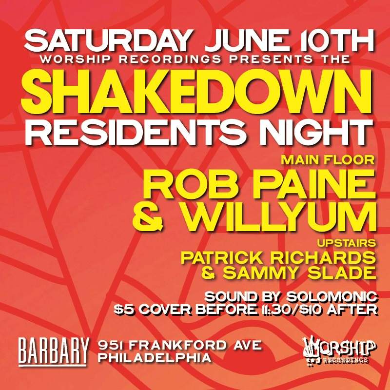 The Shakedown with Rob Paine, Willyum, Patrick Richards & Sammy Slade - フライヤー表