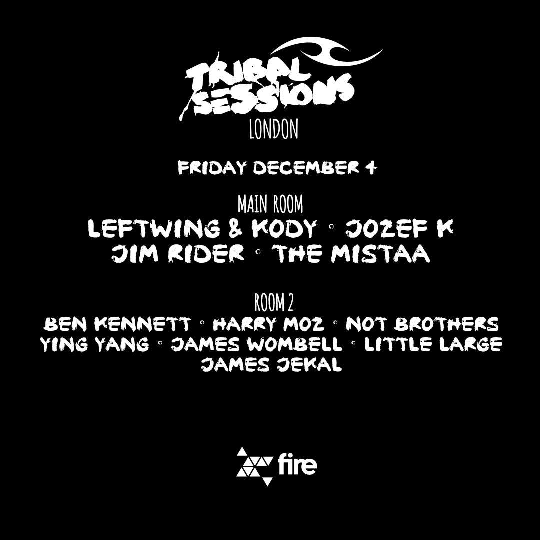 Tribal Sessions London with Leftwing & Kody, Jozef K & More - Página frontal