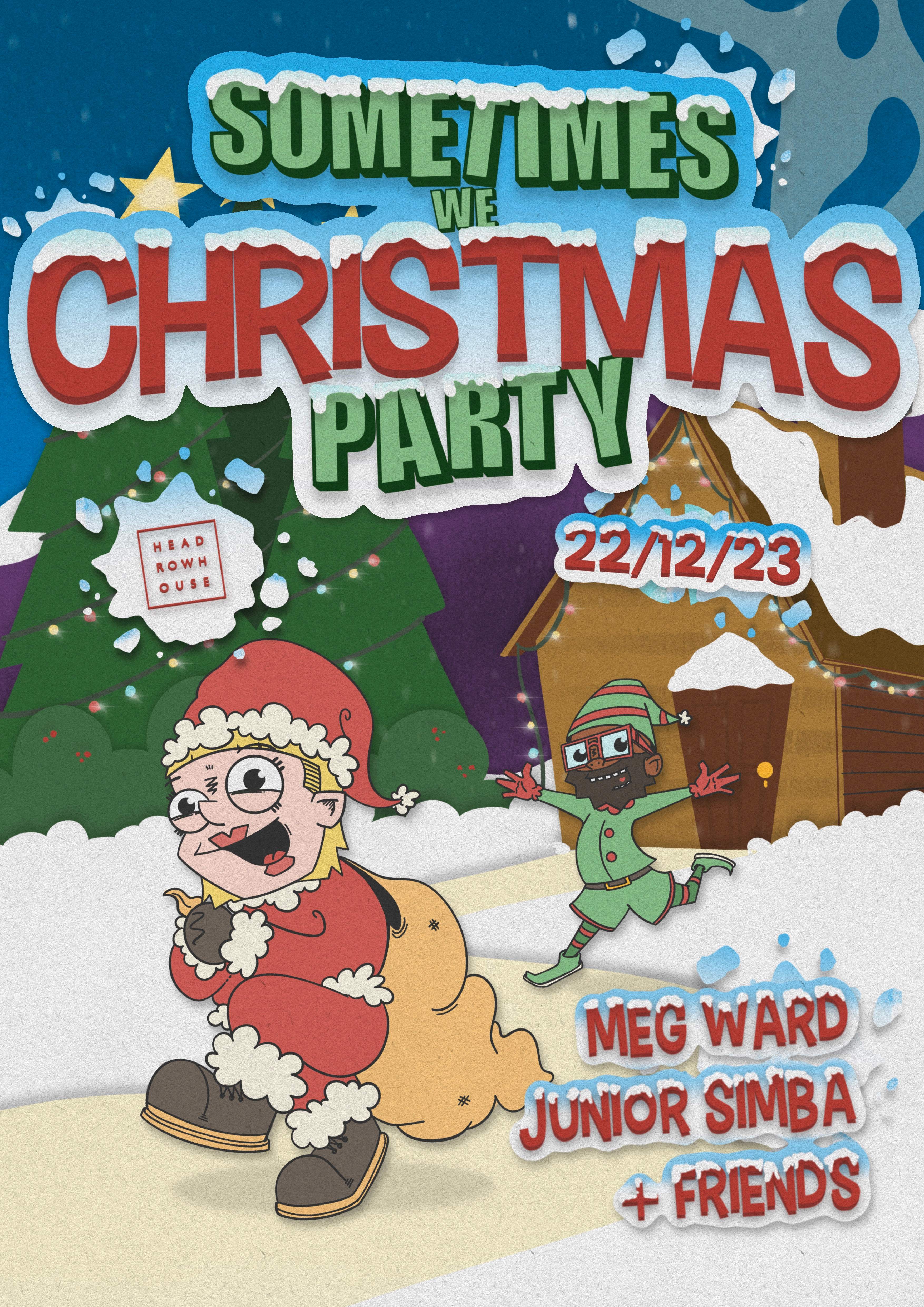 Sometimes We Christmas Party: Junior Simba , Meg Ward & Friends - フライヤー裏