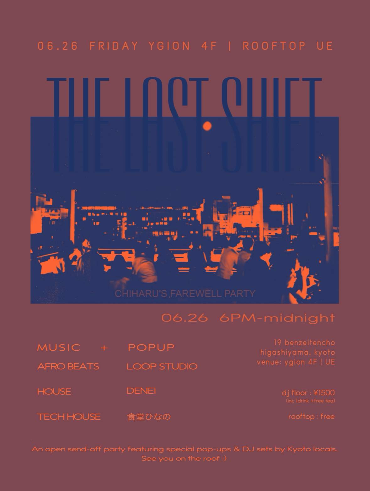 THE LAST SHIFT at Ygion, Kyoto