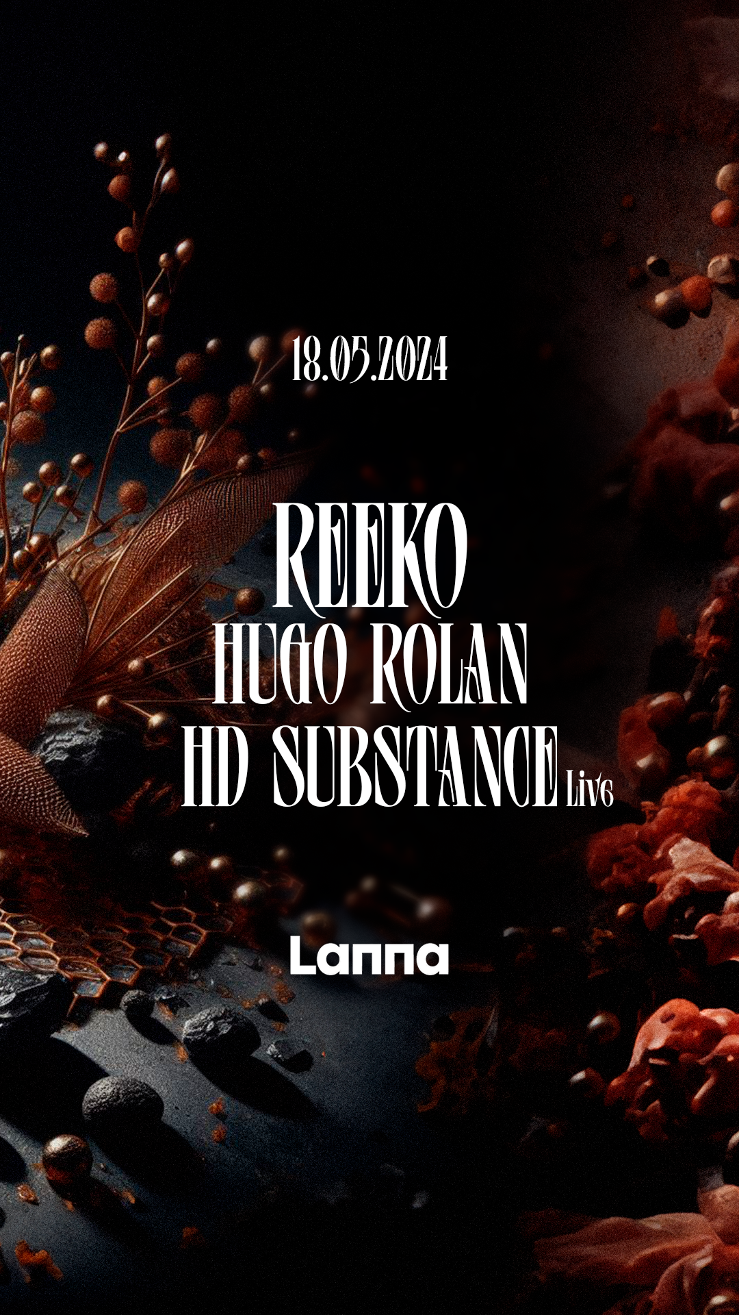Lanna Club presenta Reeko, Hd Substance, Hugo Rolan - フライヤー表