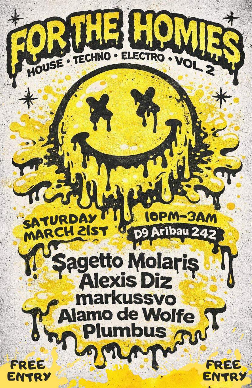[FREE PARTY] For the Homies Vol. 2 at D9 Aribau, Barcelona
