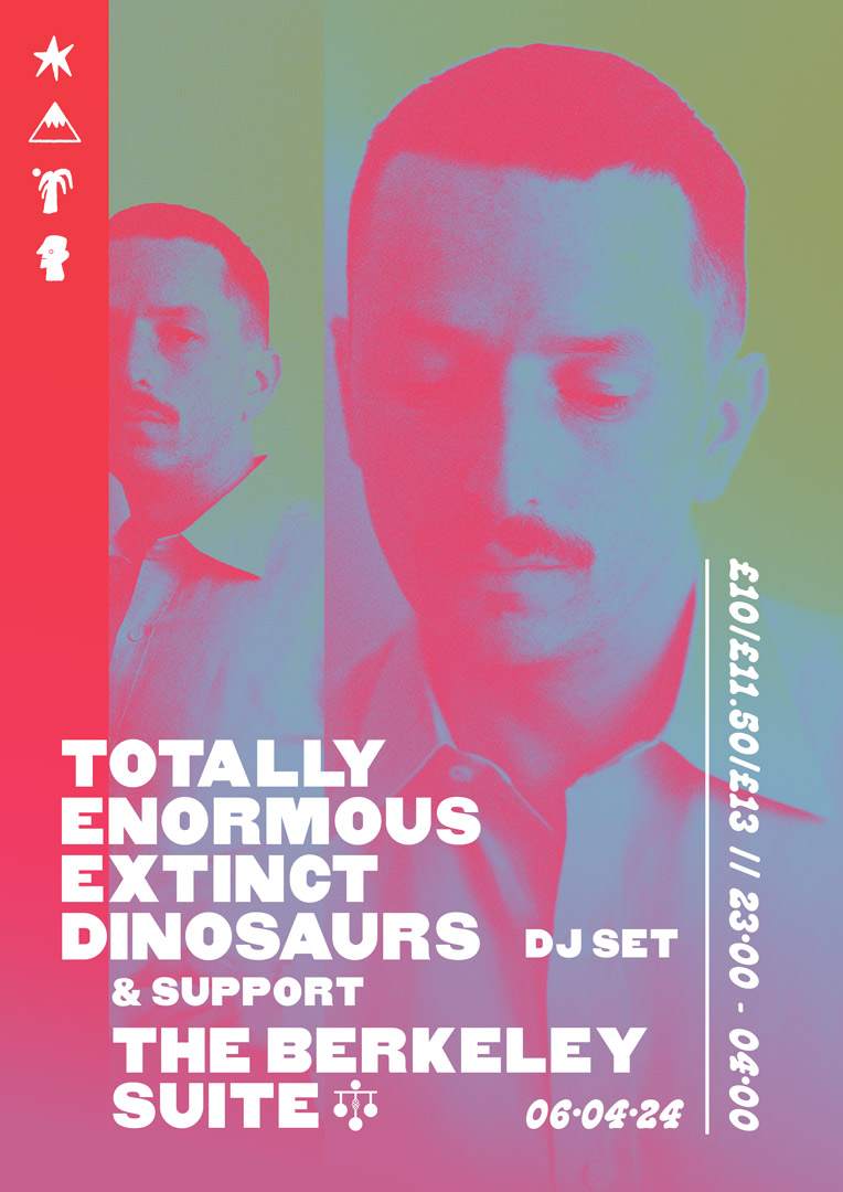 Totally Enormous Extinct Dinosaurs (DJ SET) - フライヤー表