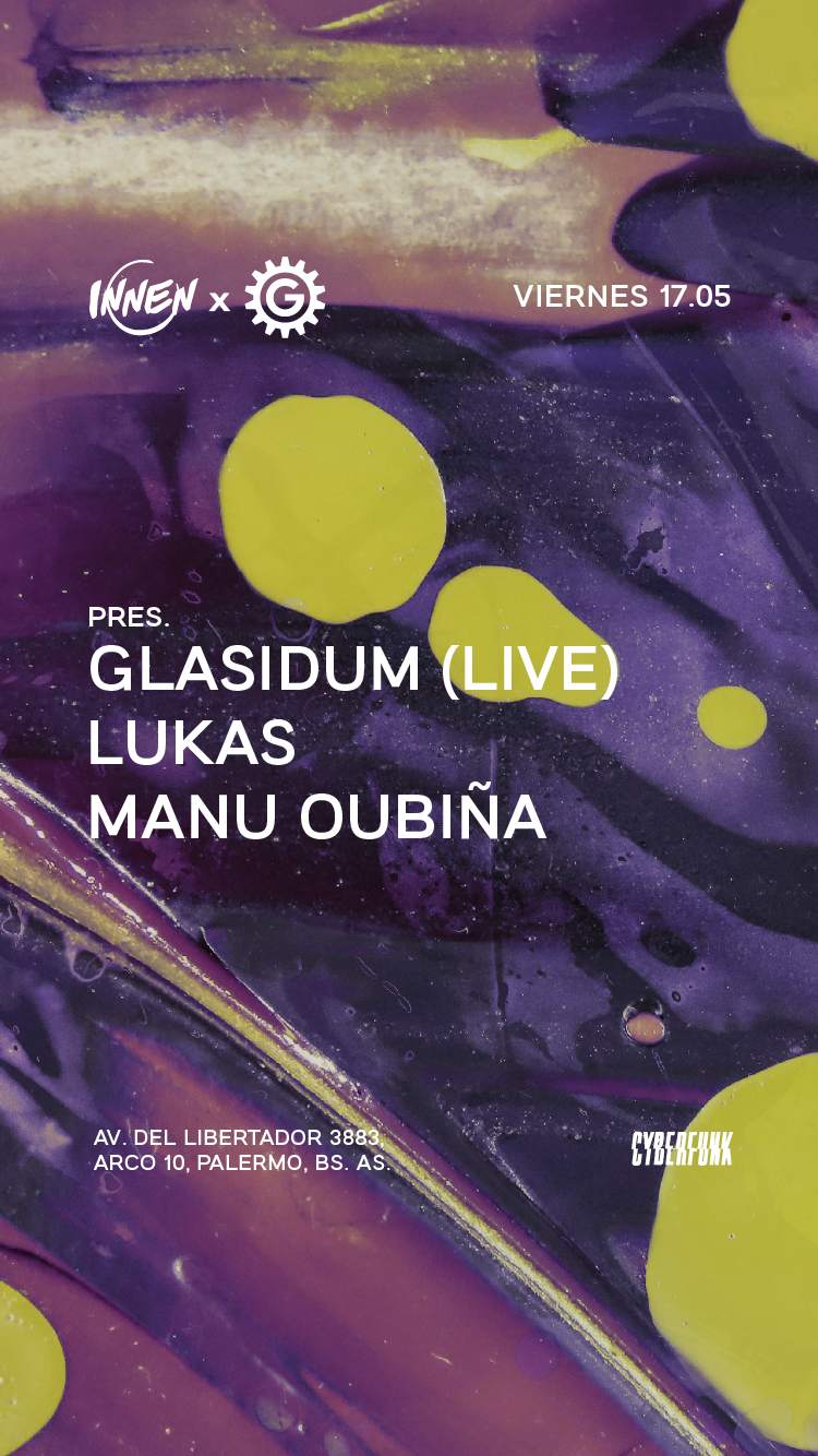 Innen x AVG pres. Glasidum (live), Lukas, Manu Oubiña - フライヤー表