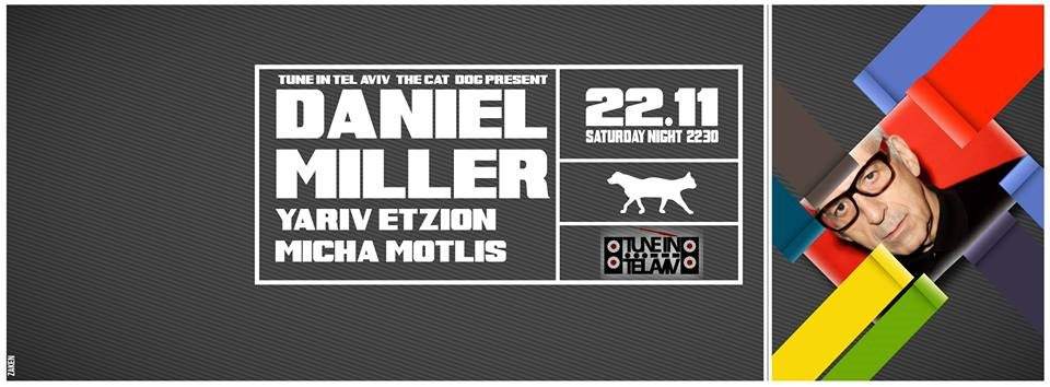 Tune In Tel-Aviv Official Closing Party with Daniel Miller - Página frontal