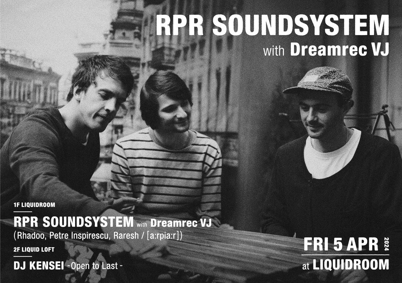 RPR Soundsystem with Dreamrec VJ - フライヤー表