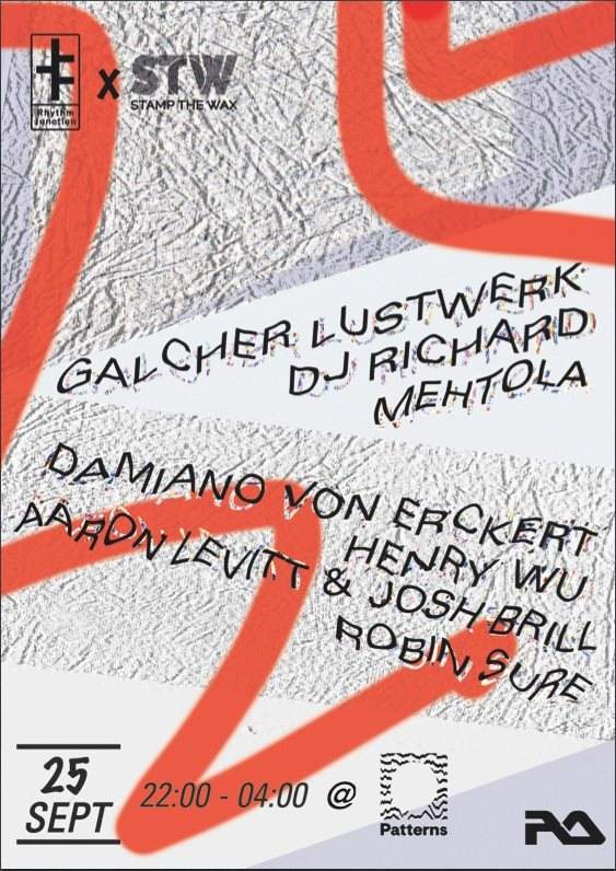 Rhythm Junction x Stamp The Wax = Galcher Lustwerk, DJ Richard, Damiano Von Erckert & Henry Wu - Página frontal