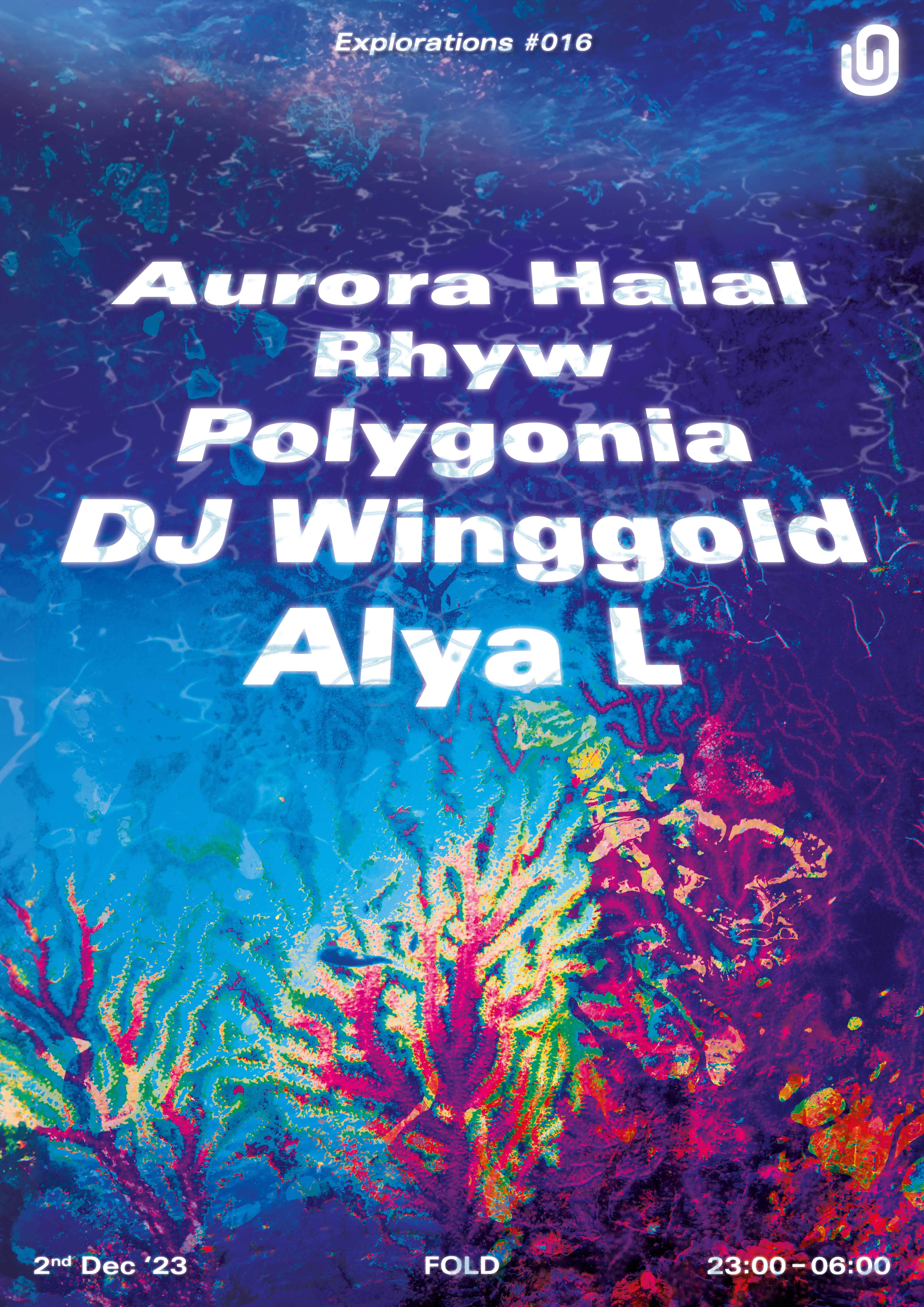 Unbound presents: Aurora Halal, Rhyw, Polygonia, ALYA L & DJ Winggold - フライヤー表