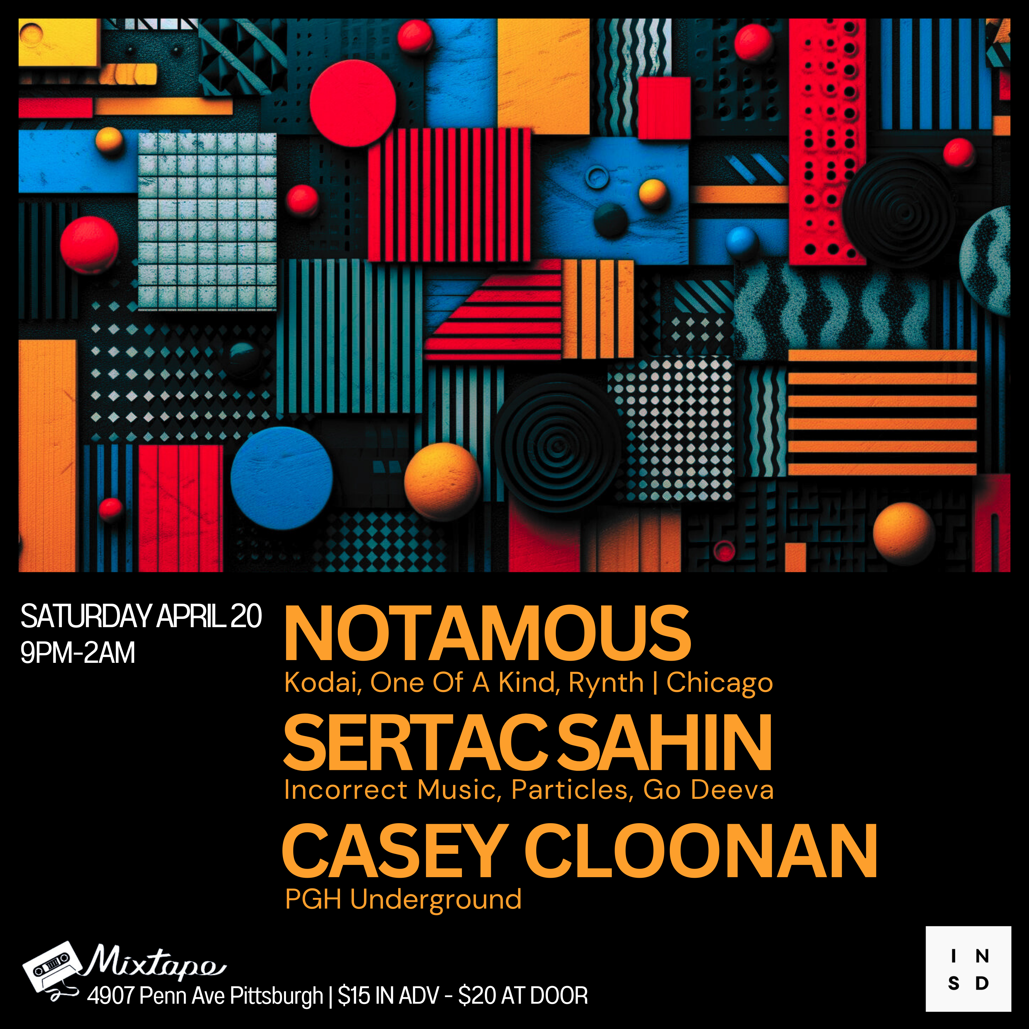 InnerSound presents: Notamous, Sertac Sahin and Casey Cloonan at Mixtape - フライヤー表