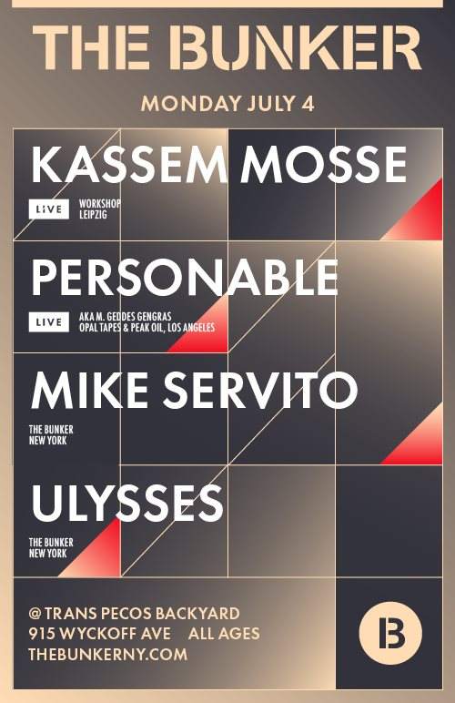 The Bunker presents Kassem Mosse, Personable, Mike Servito, Ulysses - フライヤー裏