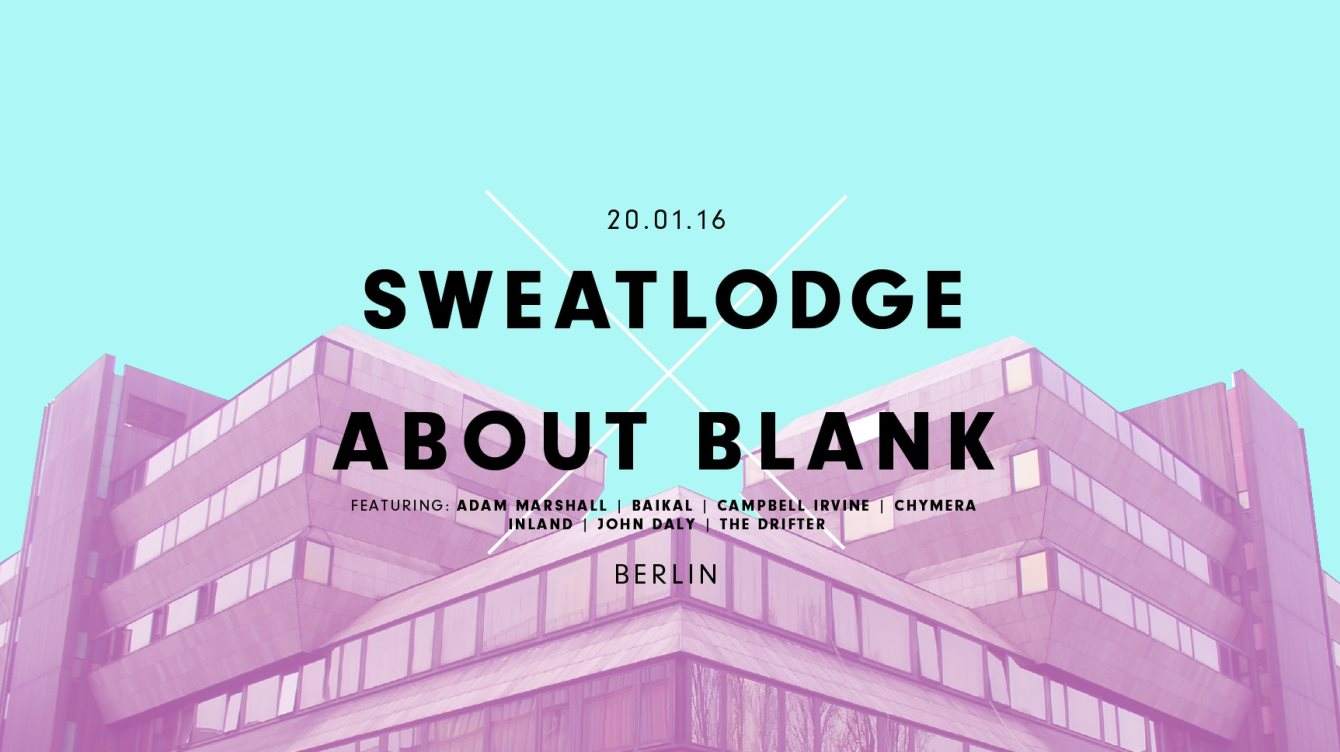Sweat Lodge x Blank - フライヤー表