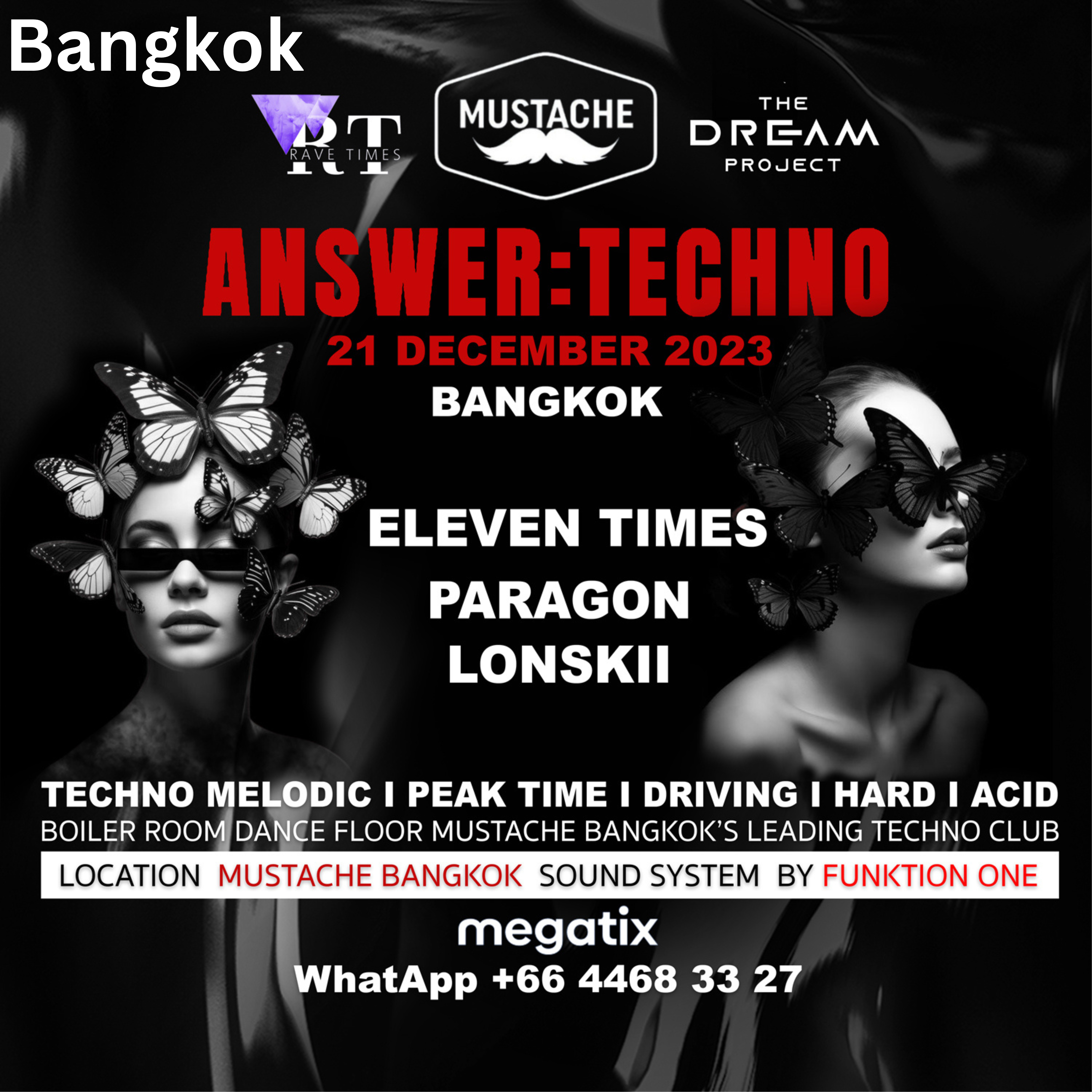 Answer:Techno Bangkok, Mustache Club, Rave Times & The Dream Project at ...