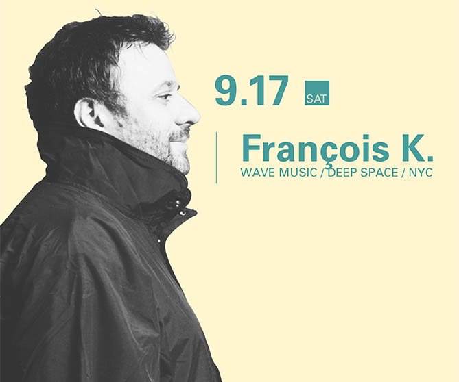 Francois K - フライヤー表