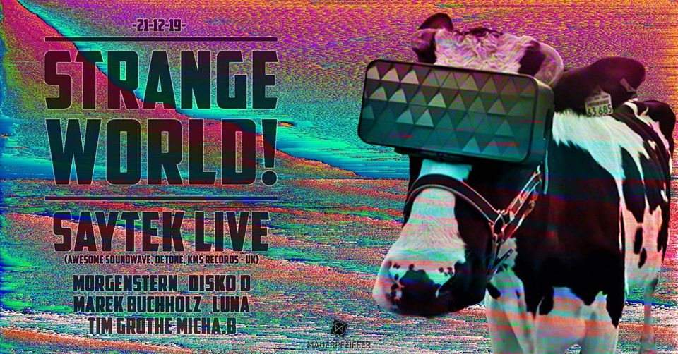 Strange World! - Saytek *Live (Awesome Soundwave- UK) - Página frontal
