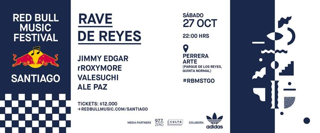 Red Bull Music Festival Santiago: Rave de Reyes - フライヤー表