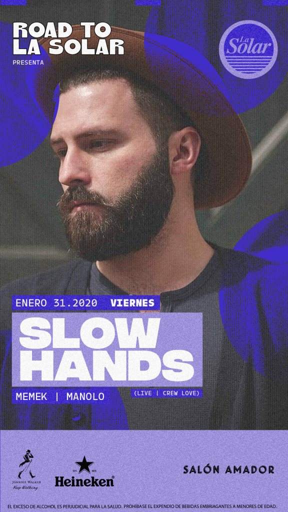 Slow Hands (Crew Love) at Salón Amador (Jan.31) - フライヤー表