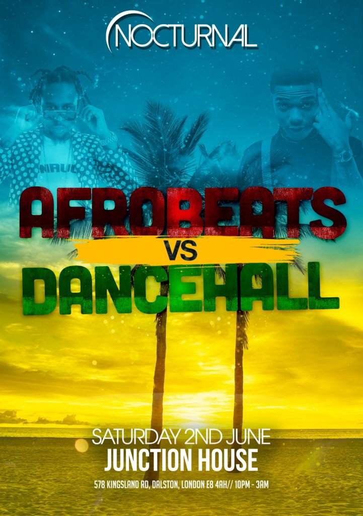 Nocturnal - Afrobeats vs Dancehall - フライヤー表