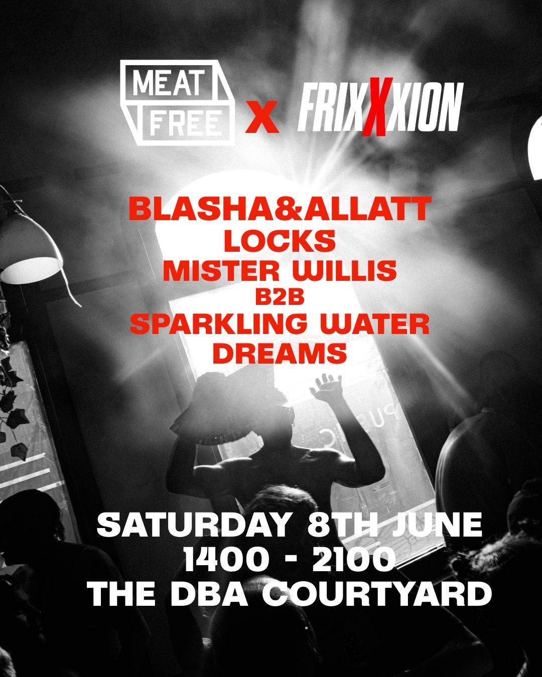 Meat Free x Frixxxion // DBA COURTYARD PARTY - Página frontal