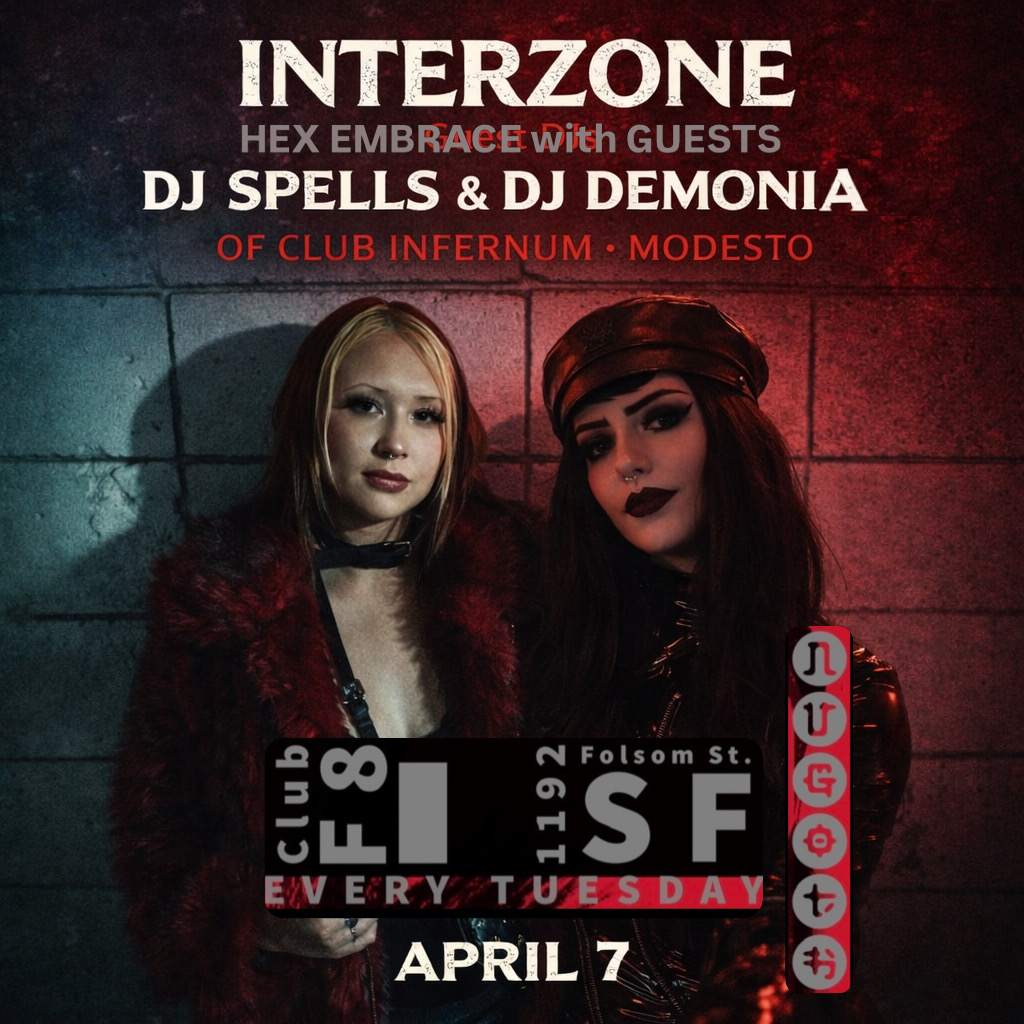 INTERZONE Darkwave Tuesdays: Guest DJs Spells and Demonia at F8