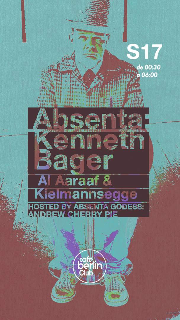 Absenta. Kenneth Bager + Rubén Kielmannsegge + Al Aaraaf - フライヤー表