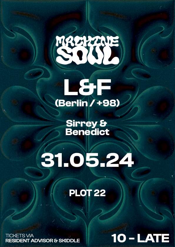 Machine Soul with L&F, Sirrey and Benedict - Página frontal